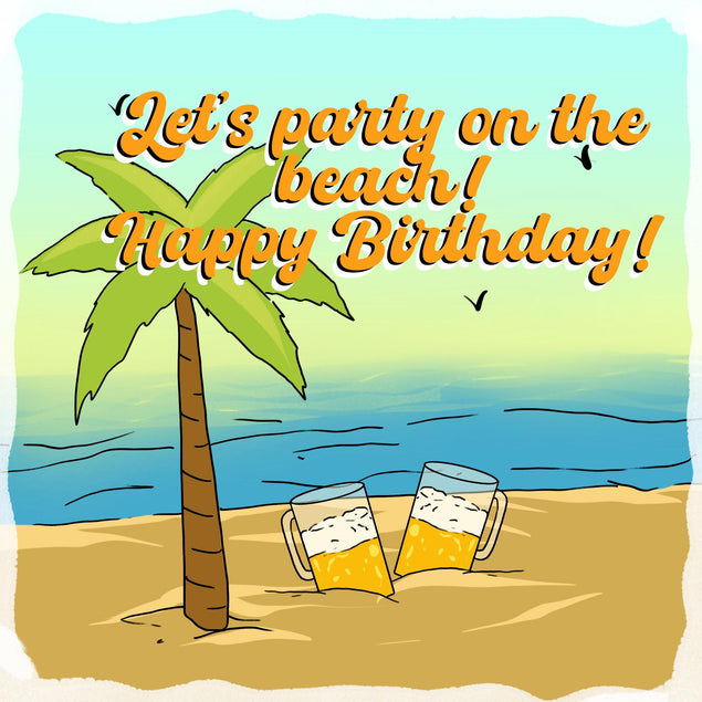 Party On The Beach Happy Birthday Confetti-exploding Greetings Card