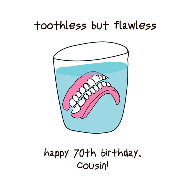 Happy 70th Birthday Cousin Dentures In A Glass Of Water Confetti-exploding Greetings Card