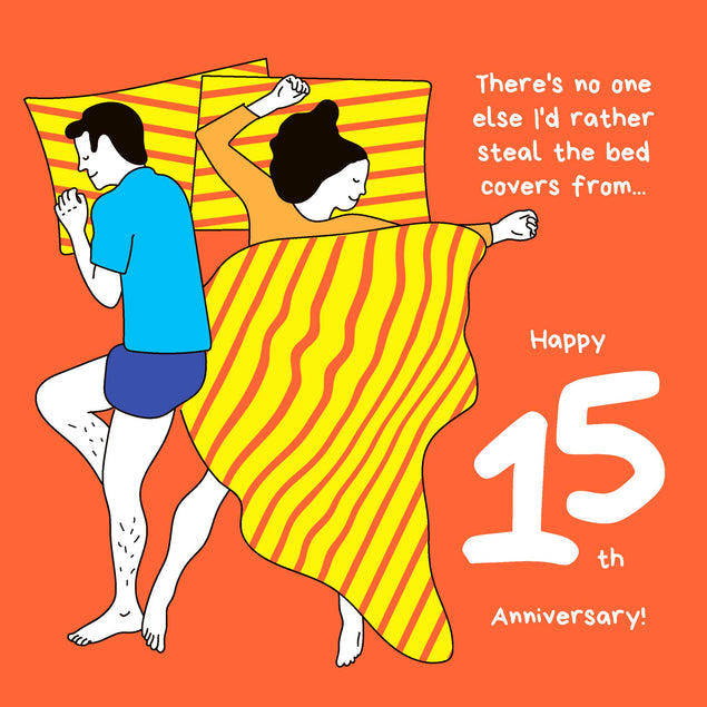 Bed Covers Stealer Happy 15th Anniversary Confetti-exploding Greetings Card