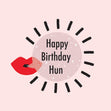 Happy Birthday Hun Confetti-exploding Greetings Card