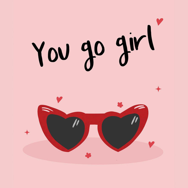 You Go Girl Confetti-exploding Greetings Card