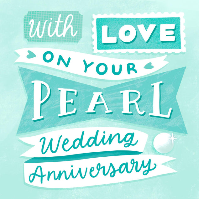 With Love On Your Pearl Wedding Anniversary Confetti-exploding Greetings Card