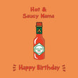 Hot And Saucy Mama Birthday Confetti-exploding Greetings Card