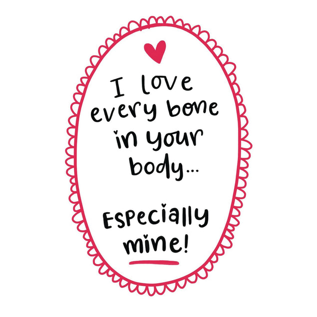 Love Every Bone Confetti-exploding Greetings Card