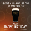 Stout About Grandad Birthday Confetti-exploding Greetings Card