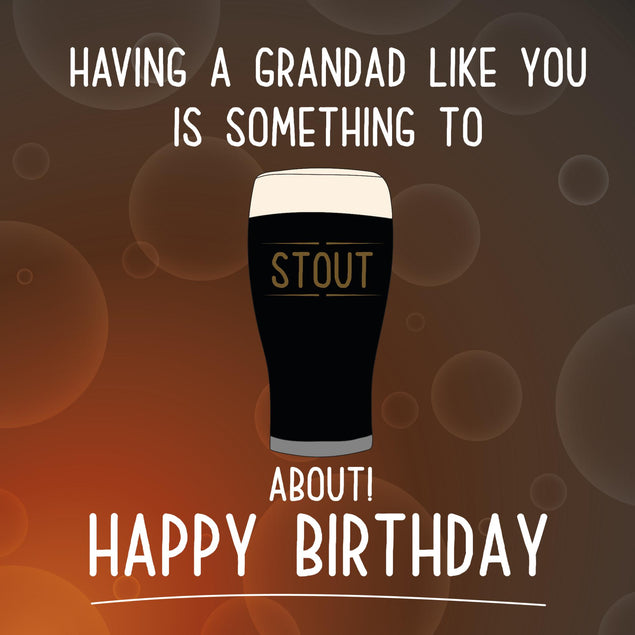 Stout About Grandad Birthday Confetti-exploding Greetings Card