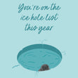 Ice Hole List Confetti-exploding Greetings Card