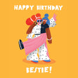 Happy Birthday Bestie Confetti-exploding Greetings Card
