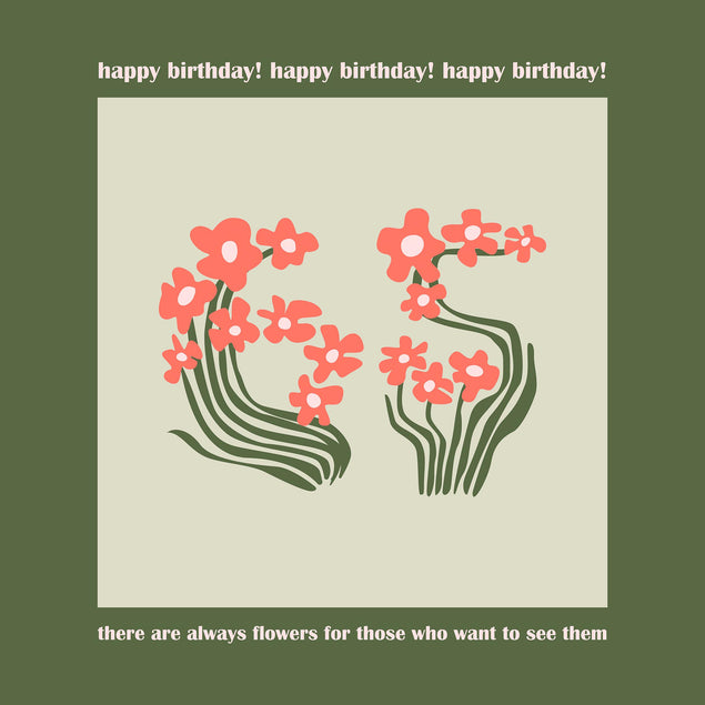 Flowers For Those Who Wants To See Them Happy 65th Birthday Confetti-exploding Greetings Card