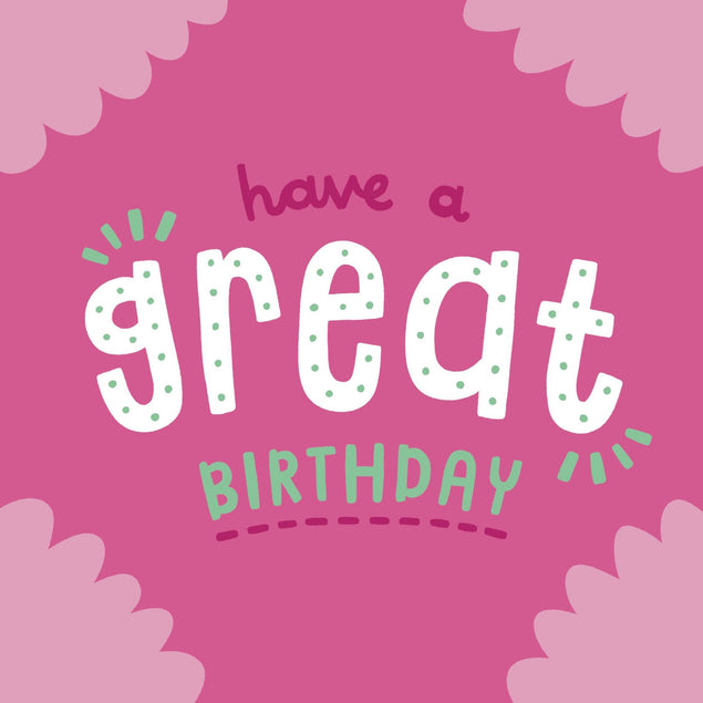 Have A Great Birthday Pink Confetti-exploding Greetings Card