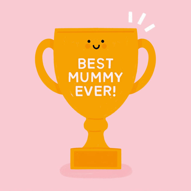 Best Mummy Ever! Confetti-exploding Greetings Card