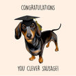 You Clever Sausage Dachshund Confetti-exploding Greetings Card