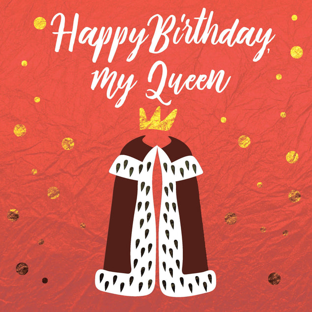 Happy Birthday My Queen Confetti-exploding Greetings Card