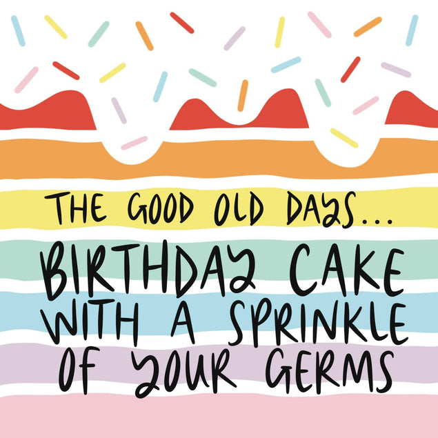 Birthday Cake With A Sprinkle Of Your Germs Confetti-exploding Greetings Card