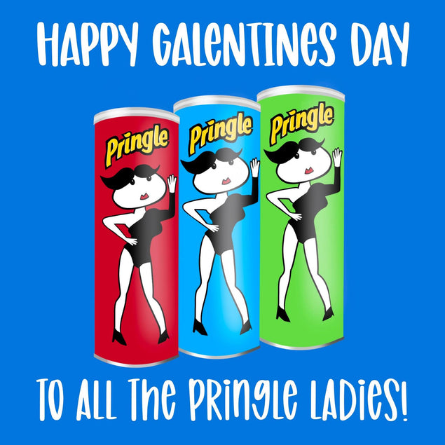 To All The Pringle Ladies Confetti-exploding Greetings Card