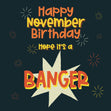 Happy November Birthday Confetti-exploding Greetings Card