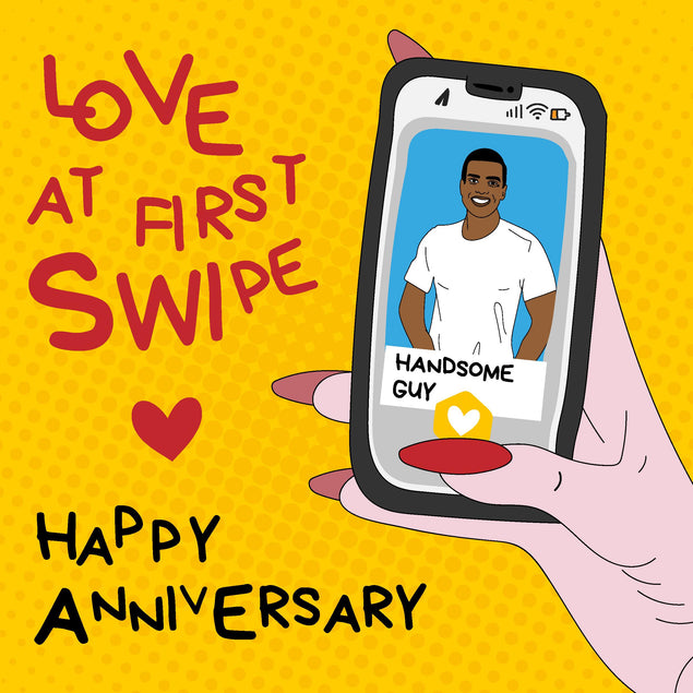 Love At First Swipe Handsome Happy Anniversary Confetti-exploding Greetings Card