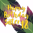 Happy 18th Birthday Sister Green And Pink Tropical Leaves Confetti-exploding Greetings Card
