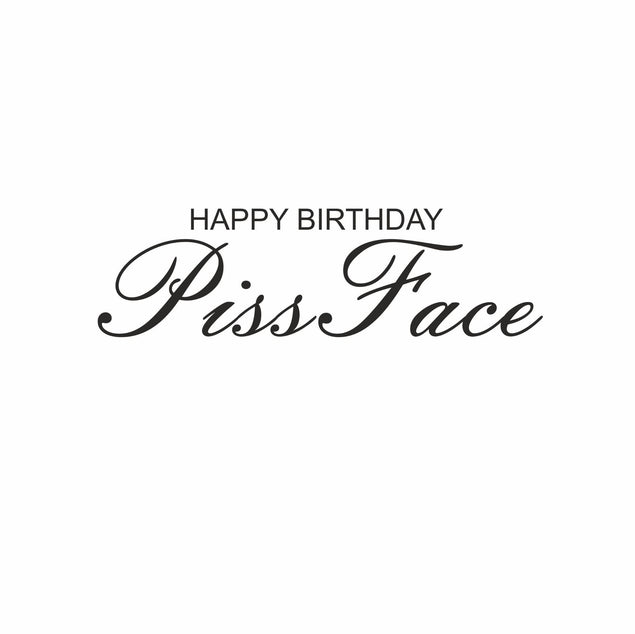 Happy Birthday Piss Face Confetti-exploding Greetings Card