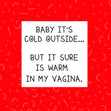 Baby It's Cold Outside Christmas Confetti-exploding Greetings Card