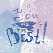 You Are The Best Violet Confetti-exploding Greetings Card