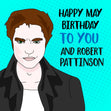 Happy May Birthday Pattinson Confetti-exploding Greetings Card