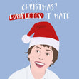 Christmas? Completed It Mate Confetti-exploding Greetings Card