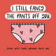 Fancy The Granny Pants Confetti-exploding Greetings Card
