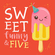 Sweet Funny And 5 Happy Birthday Confetti-exploding Greetings Card