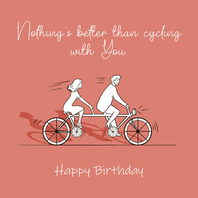 Happy Birthday Nothing's Better Than Cycling With You Confetti-exploding Greetings Card