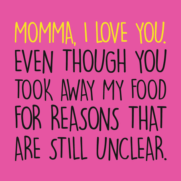 Even Though You Took Away My Food Confetti-exploding Greetings Card