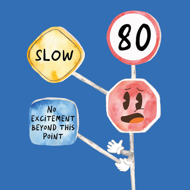 Warning Road Sign 80th Birthday Confetti-exploding Greetings Card