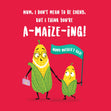 Mum, I Don't Mean To Be Corny Mother's Day Confetti-exploding Greetings Card