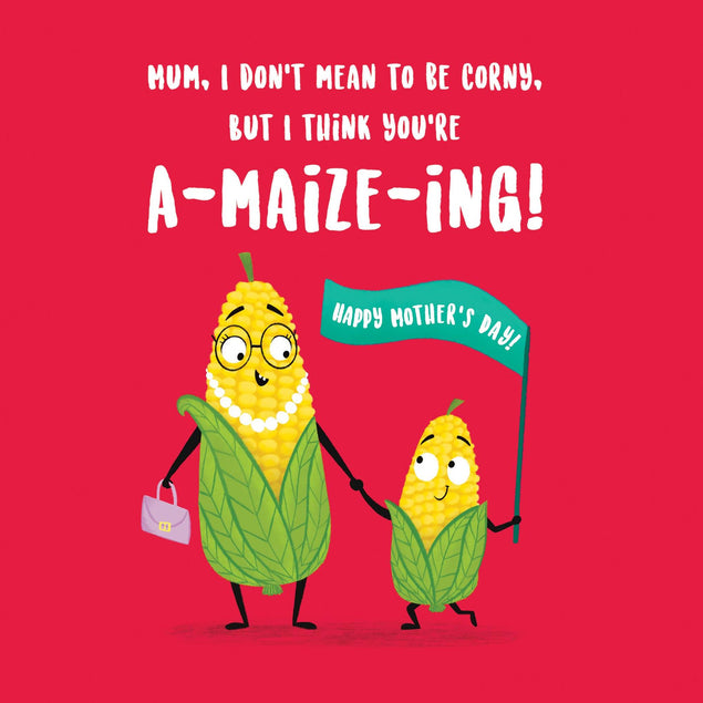 Mum, I Don't Mean To Be Corny Mother's Day Confetti-exploding Greetings Card
