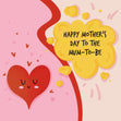 Happy Mother's Day To The Mum-to-Be Cute Heart Confetti-exploding Greetings Card