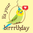 It's Your Birrrrrthday Budgie Confetti-exploding Greetings Card
