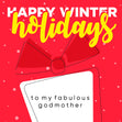 Happy Winter Holidays Fabulous Godmother Confetti-exploding Greetings Card