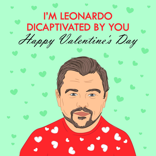 I'm Leonardo Dicaptivated By You Happy Valentine's Day Confetti-exploding Greetings Card