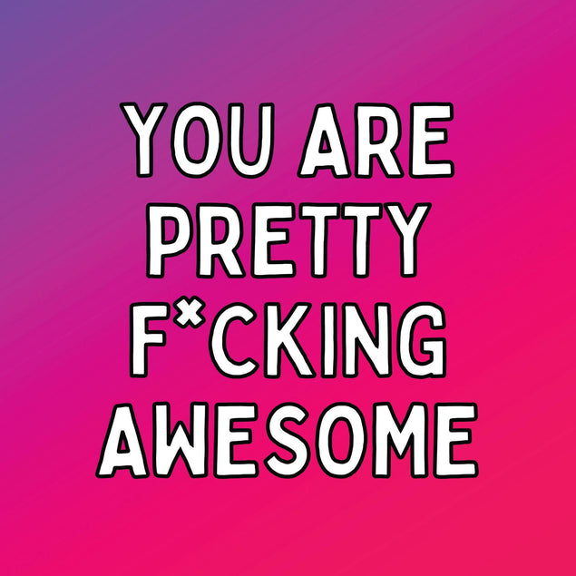 Pretty Effing Awesome Confetti-exploding Greetings Card