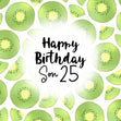 Fresh Kiwi Happy 25th Birthday Son Confetti-exploding Greetings Card