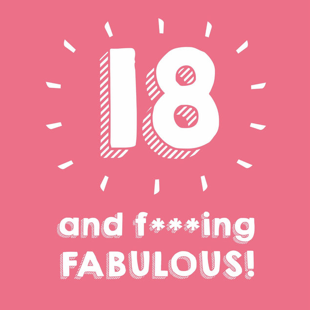 18 and Fabulous Confetti-exploding Greetings Card
