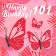 Tropical Pink Butterfly 101st Birthday Confetti-exploding Greetings Card
