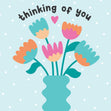 Thinking Of You Flowers Confetti-exploding Greetings Card