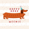 Happy Birthday Weenie Dachshund Hot Dog Confetti-exploding Greetings Card