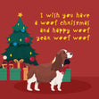 I Wish You Have A Woof Christmas Smiling Springer Spaniel Confetti-exploding Greetings Card