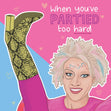 Partied Too Hard Weird Barbie Birthday Confetti-exploding Greetings Card