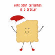 Hope Your Christmas Is A Cracker Confetti-exploding Greetings Card