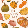 Gourd Vibes Only Confetti-exploding Greetings Card