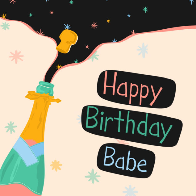 Birthday Babe Pop The Fizz Confetti-exploding Greetings Card