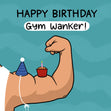 Gym Wanker Birthday Confetti-exploding Greetings Card